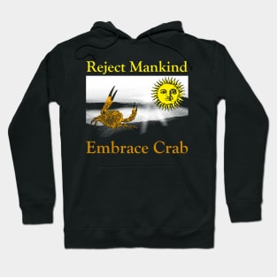 Embrace Crab Hoodie